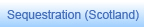 Sequestration | Scotland | Bankruptcy