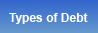 Types of Debt | Types of Credit